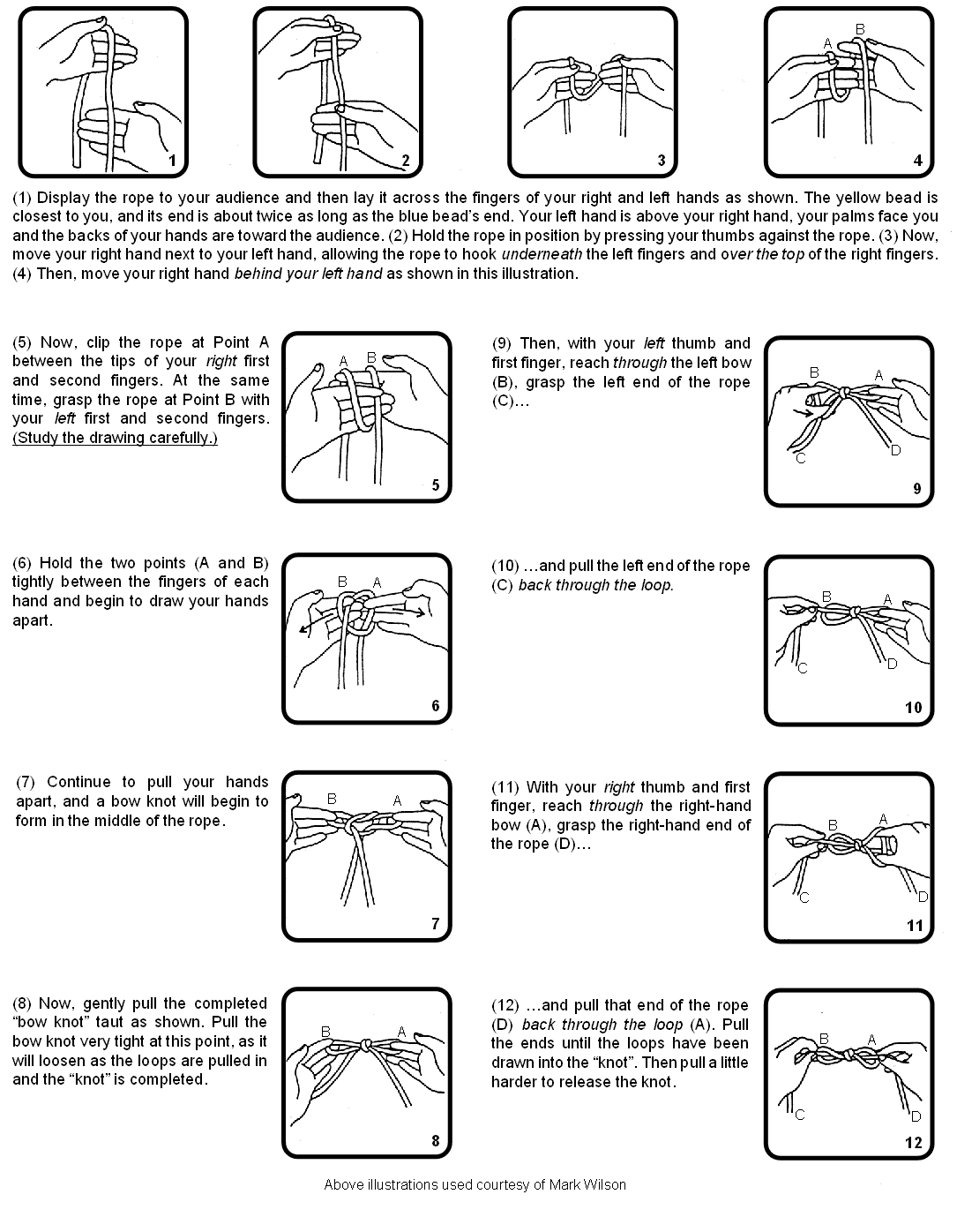 Instructions for tying the dissolving knot.